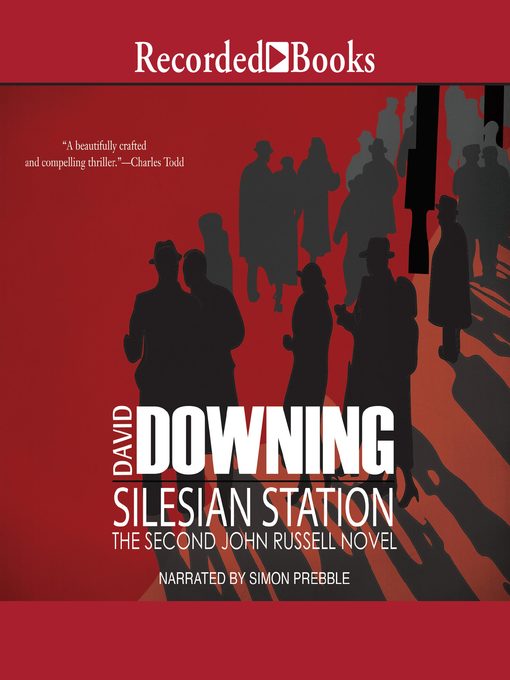 Title details for Silesian Station by David Downing - Available